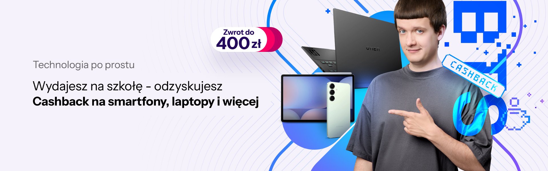 Cashback na smartfony, laptopy i więcej